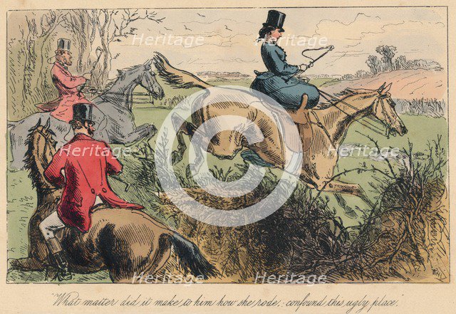 'What matter did it make to him how she rode, confound this ugly place', 1865. Artists: John Leech, Hablot Knight Browne.