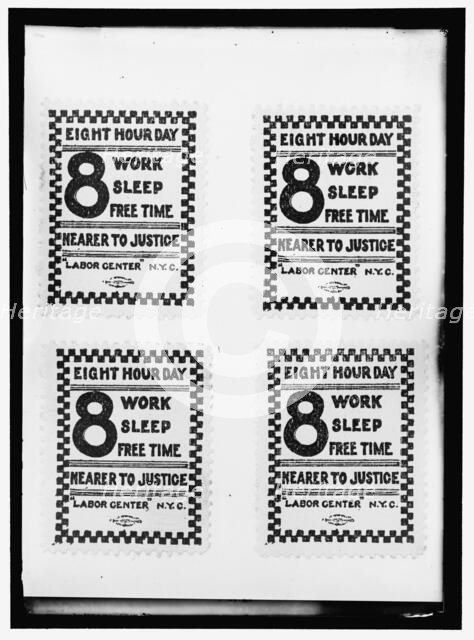 8 hour day signs, between 1910 and 1917. Creator: Harris & Ewing.