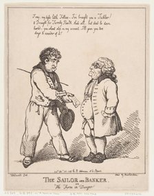 The Sailor and Banker, or the Firm in Danger, October 28, 1799., October 28, 1799. Creator: Thomas Rowlandson.