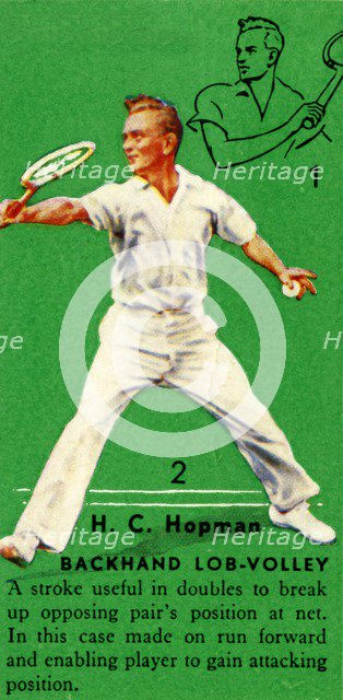 'H. C. Hopman - Backhand Lob-Volley', c1935. Creator: Unknown.