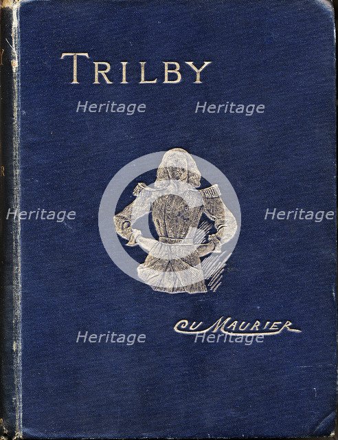 Front cover of "Trilby" by George Du Maurier, 1894. Creator: George du Maurier.
