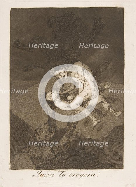 Plate 62 from 'Los Caprichos': Who would have thought it? (Quien lo creyera!), 1799. Creator: Francisco Goya.