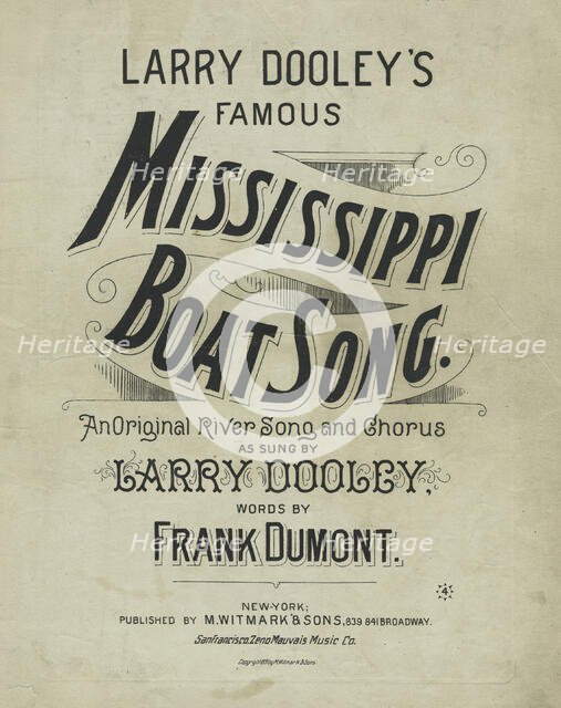 'Larry Dooley's famous Mississippi boat song', 1891. Creator: Unknown.