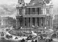 West Area of St. Paul's-Churchyard, as newly arranged, 1874. Creator: Unknown.