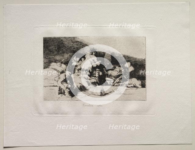 The Horrors of War: These Too. Creator: Francisco de Goya (Spanish, 1746-1828).