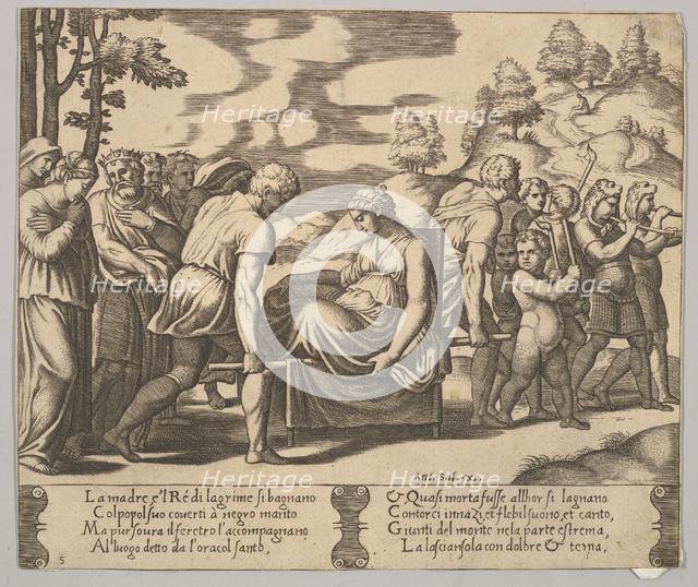 Plate 5: Psyche carried on a litter to a mountain, from 'The Fable of Psyche', 1530-60. Creator: Master of the Die.