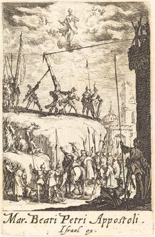 The Martyrdom of Saint Peter, c. 1634/1635. Creator: Jacques Callot.