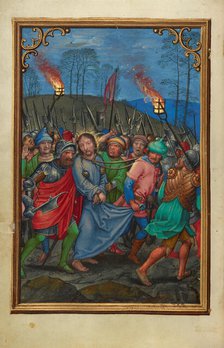 The Arrest of Christ; Prayer Book of Cardinal Albrecht of Brandenburg, about 1525-1530. Creator: Simon Bening.