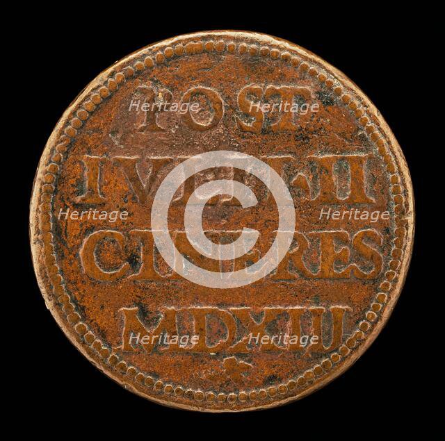 Inscription [reverse], 1513. Creator: Unknown.