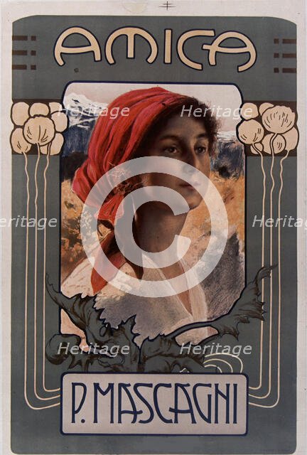 Poster for the première of the opera Amica by Pietro Mascagni, 1905. Creator: Anonymous.