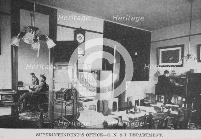 Superintendent's office- C. N. & I. Department, 1915. Creator: Unknown.