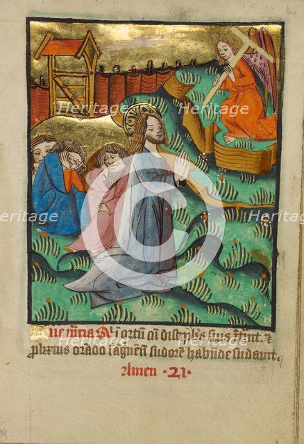 The Agony in the Garden; Illustrated Vita Christi, with devotional supplements, about 1480-1490. Creator: Unknown.