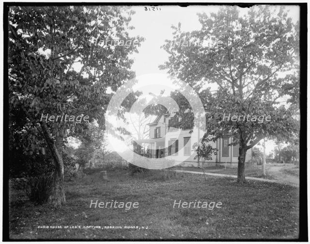 House of Lee's capture, Basking Ridge, N.J., between 1890 and 1901. Creator: Unknown.