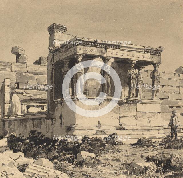 Erechtheion, 1890. Creator: Themistocles von Eckenbrecher.