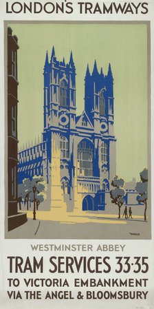 'Westminster Abbey', London County Council (LCC) Tramways poster, 1926. Artist: GM Norris
