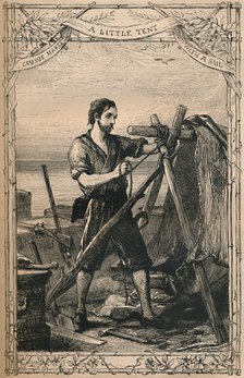 'Crusoe Makes A Little Tent With A Sail', c1870. Artist: Unknown.