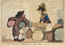 The Consular Warehouse or a Great Man nail'd to the Counter, pub. 1802 (hand coloured engraving). Creator: English School (19th Century).