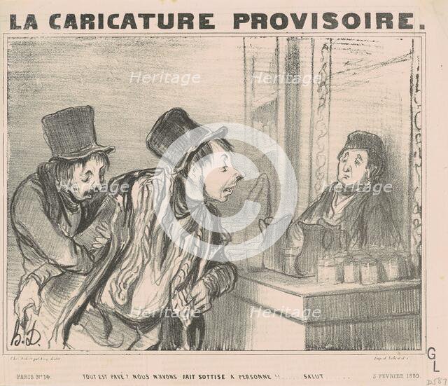 Tout est payé? Nous n'avons fait...salut, 19th century. Creator: Honore Daumier.