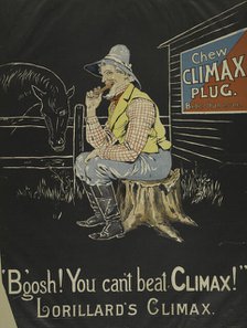 B'gosh! You can't beat Climax!', c1895 - 1917. Creator: Unknown.