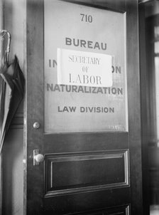 Dept. Of Labor - Sign On Door For Newly Created Office of Sec. of Labor, 1913. Creator: Harris & Ewing.