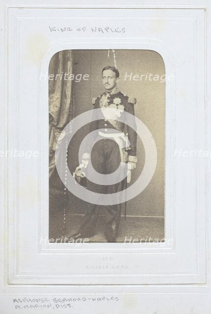 King of Naples, 1860-69. Creator: Alphonse Bernoud.