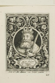 Charlemagne, plate seven from The Nine Worthies, 1594. Creator: Nicolaes de Bruyn.