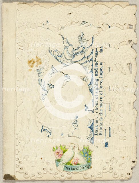 True Loves Offering (Valentine), 1850/59. Creator: Unknown.