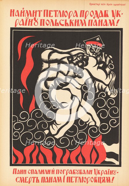 Corrupt Petliura has sold Ukraine to the Polish pans!, 1920.