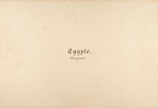 égypte, Nubie, Syrie: Paysages et Monuments, 1849-50. Creator: Maxime du Camp.