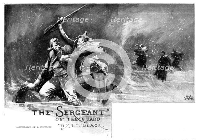 The Sergeant of the Guard, 1898. Creator: Unknown.