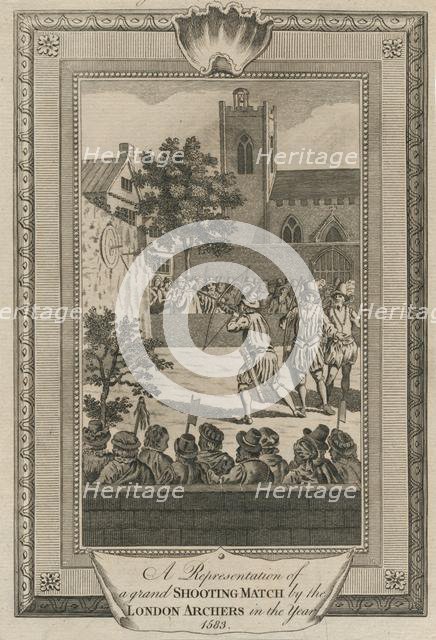 'A Representation of a grand Shooting Match by the London Archers in the year 1583'. Creator: Unknown.