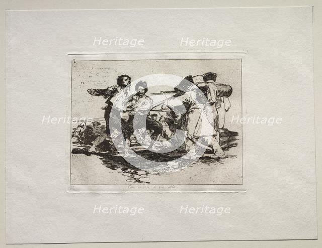 The Horrors of War: Rightly or Wrongly. Creator: Francisco de Goya (Spanish, 1746-1828).