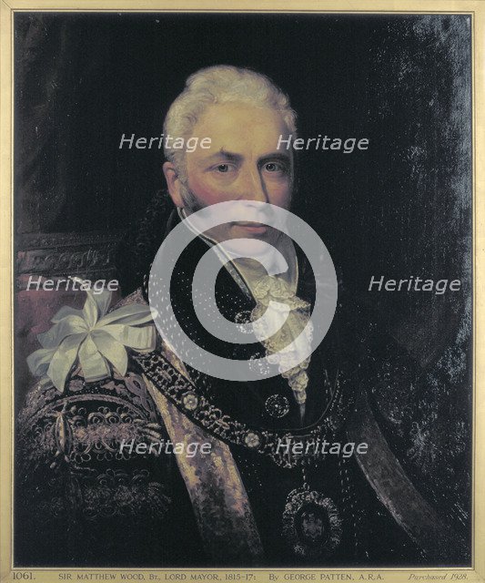 Sir Matthew Wood, Lord Mayor 1815-1817  Artist: George Patten