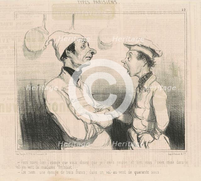 Vous savez bien l'éponge que vous disiez..., 1842. Creator: Honore Daumier.