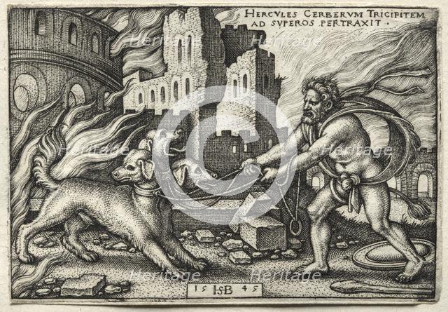 The Labors of Hercules: Hercules Dragging Cerberus from the Underworld, 1545. Creator: Hans Sebald Beham (German, 1500-1550).