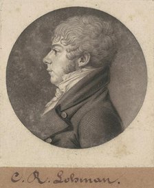 C. R. Lohman, 1803. Creator: Charles Balthazar Julien Févret de Saint-Mémin.