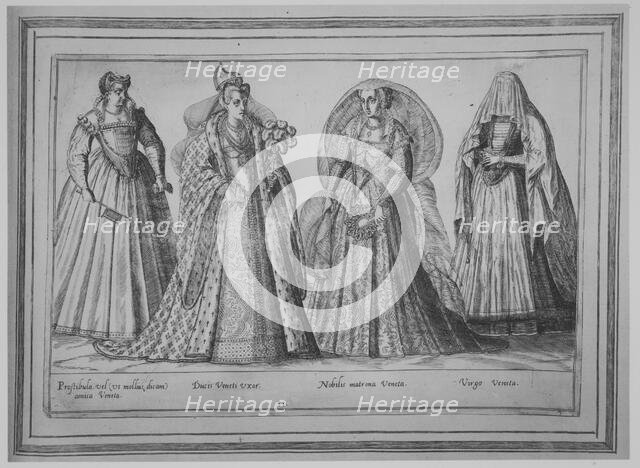 Prostibula vel (ut mollius dicam) amica Veneta; Ducis Veneti Vxor; Nobilis matrona Veneta;..., 1580. Creator: Abraham de Bruyn.
