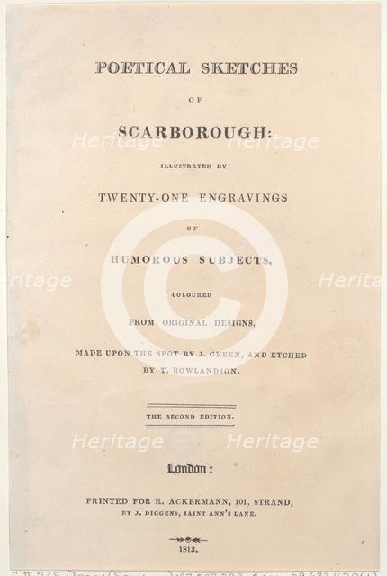 Title Page, from "Poetical Sketches of Scarborough", 1813., 1813. Creators: Thomas Rowlandson, Joseph Constantine Stadler, J. Bluck.