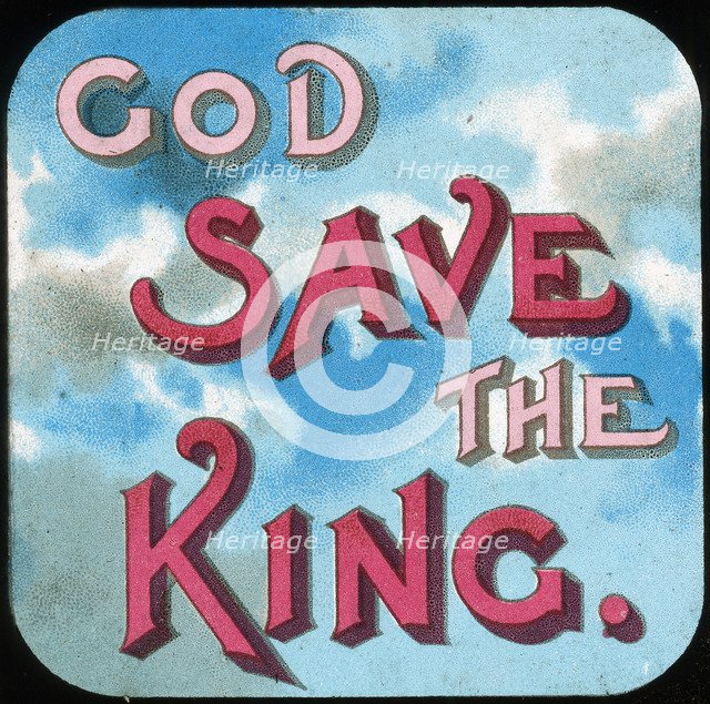 'God Save the King', early 20th century. Artist: Unknown