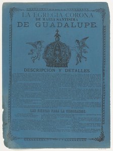 Broadsheet relating to the crown of the Virgin of Guadalupe, ca. 1890-1910., ca. 1890-1910. Creator: José Guadalupe Posada.