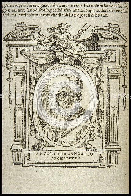 Antonio da Sangallo the Younger. From: Giorgio Vasari, The Lives of the Most Excellent Italian Paint
