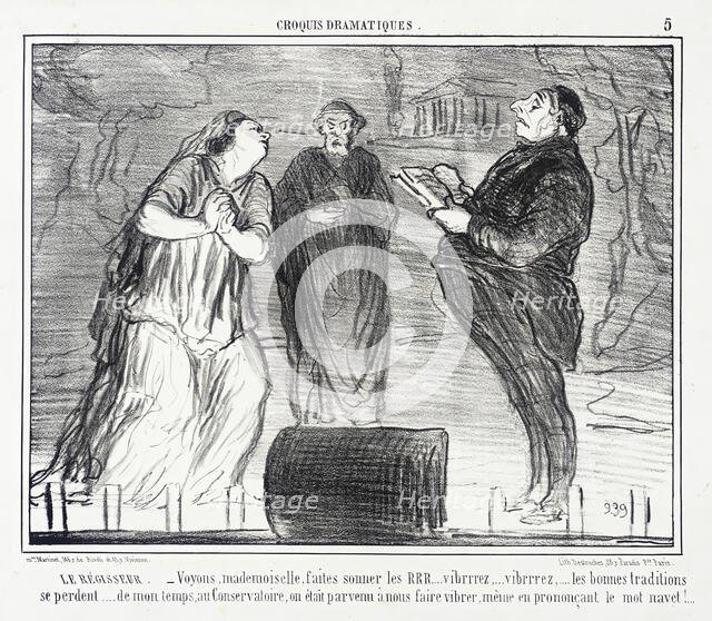 Le Régisseur. - Voyons, mademoiselle, faites sonner les RRR..., 1856. Creator: Honore Daumier.