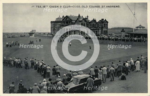 '1st Tee, 18th Green & Clubhouse, Old Course, St. Andrews', c1955. Artist: Unknown.