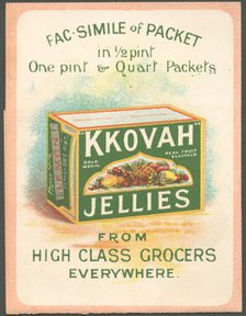Kkovah Table Jelly, 1890s. Artist: Unknown