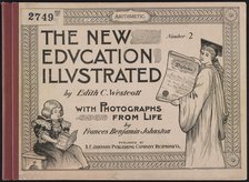 "The New Education Illustrated" by Edith C. Westcott..., 1900. Creator: Frances Benjamin Johnston.