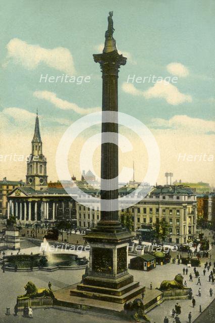 Nelson's Column and Trafalgar Square, London, c1910. Creator: Unknown.