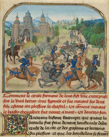 Fromont de Lens Leaving Bordeaux and the Battle against..., written 1463-1465; illuminated 1467-1472 Creators: Loyset Liedet, Pol Fruit.