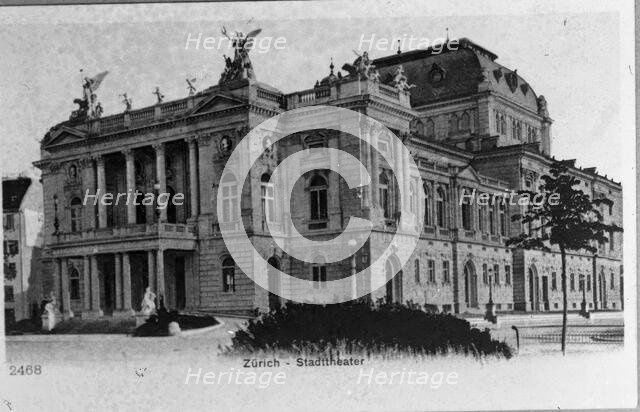 Zurich - Stadttheater (Opera House), 1900. Creator: Unknown.