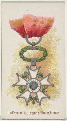 The Cross of the Legion of Honor, France, from the World's Decorations series (N30) for Al..., 1890. Creator: Allen & Ginter.