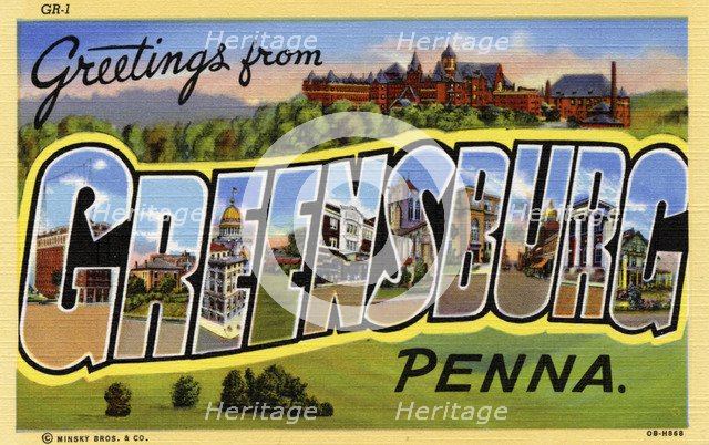 'Greetings from Greensburg, Pennsylvania', postcard, 1940. Artist: Unknown